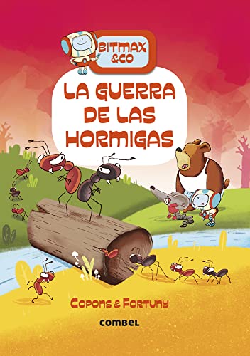 La guerra de las hormigas: Volume 8 (Bitmax & Co., Band 8) von EDICIONES COMBEL