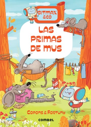 Las primas de Mus: Volume 9 (Bitmax & Co., Band 9) von EDICIONES COMBEL