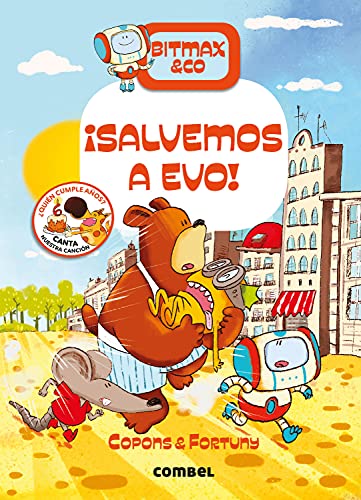 ¡Salvemos a Evo! (Bitmax & Co., Band 5) von Combel Editorial