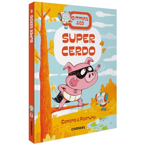 Supercerdo (Bitmax & Co., Band 2) von Combel Editorial