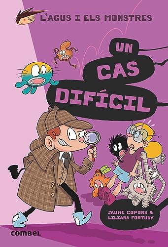 Un cas difícil (L'Agus i els monstres, Band 21) von COMBEL