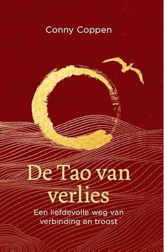 De Tao van Verlies: Een liefdevolle weg van heling en troost von AnkhHermes, Uitgeverij