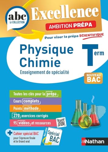 ABC BAC Excellence - Ambition Prépa - Physique Chimie - Term von NATHAN