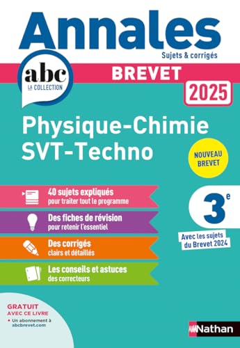 Annales Brevet Physique Chimie - SVT - Techno 2025 - Corrigé: Sujets & corrigés von NATHAN