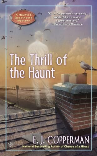The Thrill of the Haunt (A Haunted Guesthouse Mystery, Band 5)