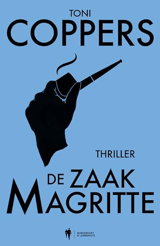 De zaak Magritte: Kunnen de doden nog vergeven? (Alex Berger, 1) De zaak Magritte: Kunnen de doden nog vergeven? (Alex Berger, 1) von Borgerhoff & Lamberigts