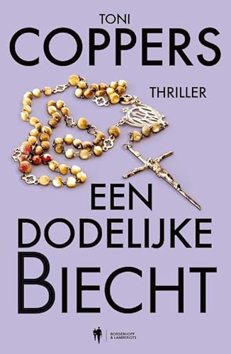 Een dodelijke biecht von Borgerhoff & Lamberigts