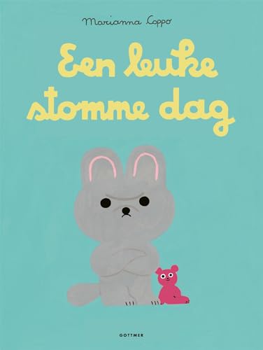 Een leuke stomme dag von Gottmer