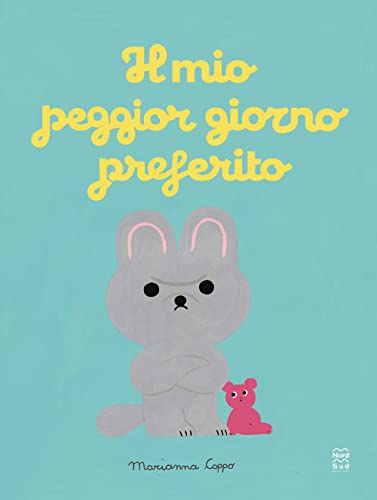 Il mio peggior giorno preferito. Ediz. a colori (Libri illustrati)