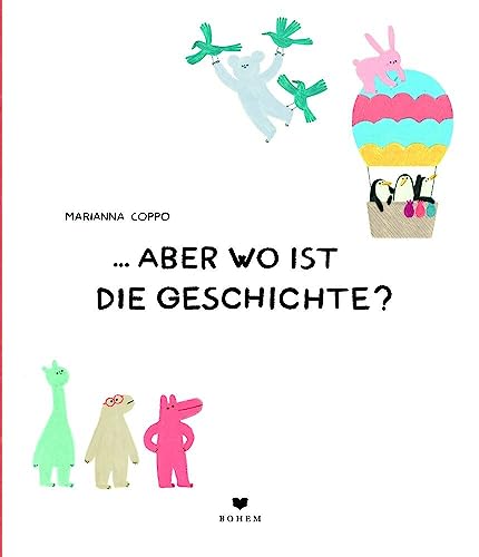… aber wo ist die Geschichte?