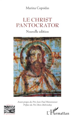 Le Christ Pantocrator: Nouvelle édition von Editions L'Harmattan