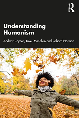 Understanding Humanism von Routledge