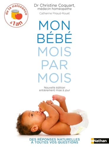 Mon bébé mois par mois: De 0 à 1 ans von NATHAN