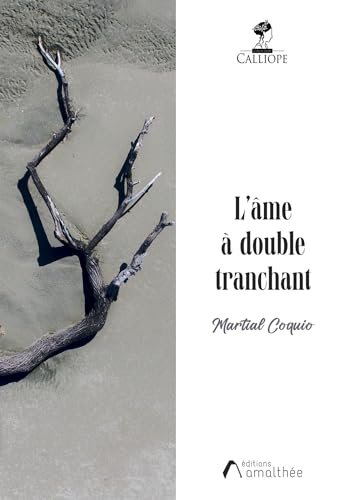 L'âme à double tranchant von AMALTHEE