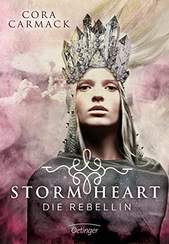 Stormheart 1. Die Rebellin