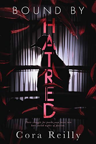 Bound By Hatred (Born in Blood Mafia Chronicles, Band 3) von Independently Published