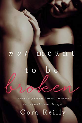 Not Meant To Be Broken Not Meant To Be Broken von CREATESPACE
