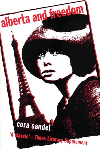 Alberta and Freedom (Peter Owen Modern Classics)