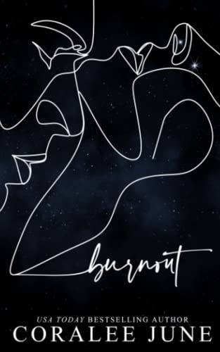 Burnout: A Dark High School Romance