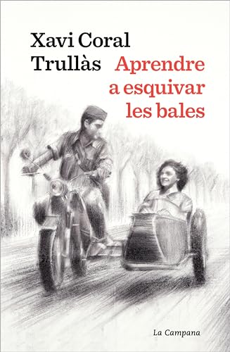 Aprendre a esquivar les bales​ (Narrativa Catalana)