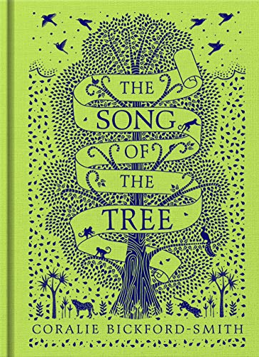 The Song of the Tree: Coralie Bickford-Smith von Particular Books