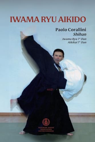 Iwama Ryu Aikido von Lulu.com
