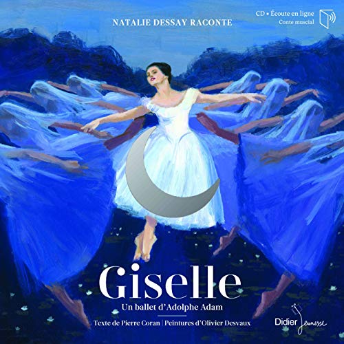 Giselle: Un ballet d'Adolphe Adam von DIDIER JEUNESSE