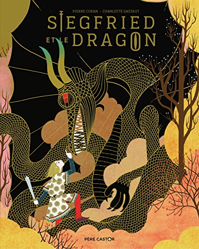 Siegfried et le dragon von PERE CASTOR