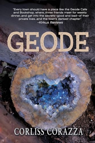Geode: The Inside Story of a Small Town von Black Rose Writing