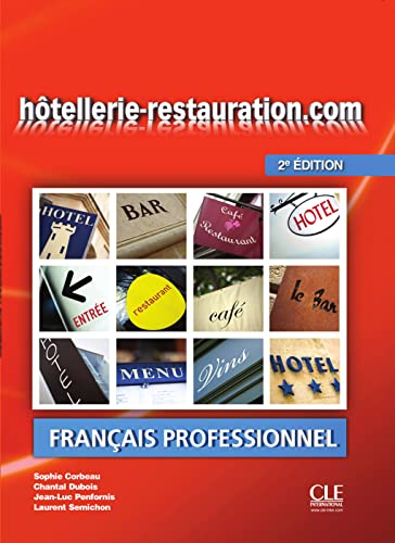 hôtellerie-restauration.com A2, 2e édition: Livre de l’élève + DVD-ROM von Klett