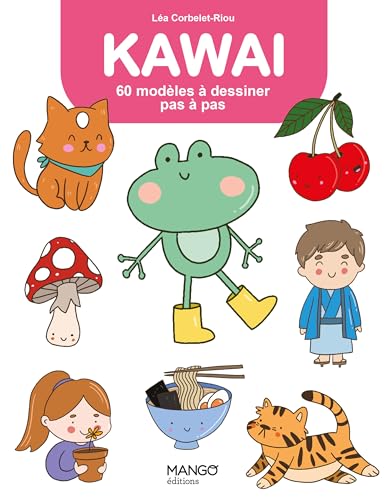 Kawai: 60 modèles à dessiner pas à pas Kawai: 60 modèles à dessiner pas à pas von MANGO
