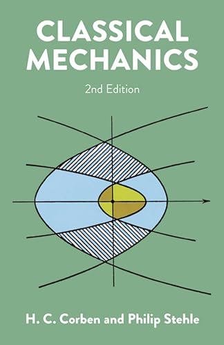 Classical Mechanics: 2nd Edition (Dover Books on Physics) von Dover Publications