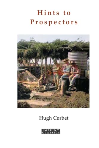 Hints to Prospectors (Imprint Classics) von ETT Imprint