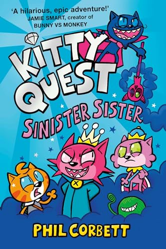 Kitty Quest: Sinister Sister von Simon & Schuster Ltd