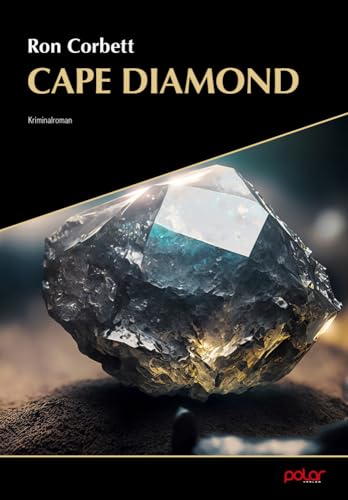 Cape Diamond (Frank Yakabuski) von Polar Verlag e.K.
