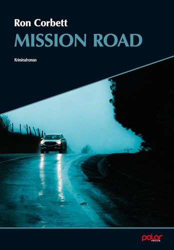 Mission Road (Frank Yakabuski)