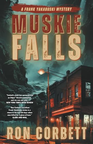 Muskie Falls (The Frank Yakabuski Mystery Series, Band 4) von Ottawa Press and Publishing Mystery