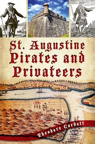 St. Augustine Pirates and Privateers