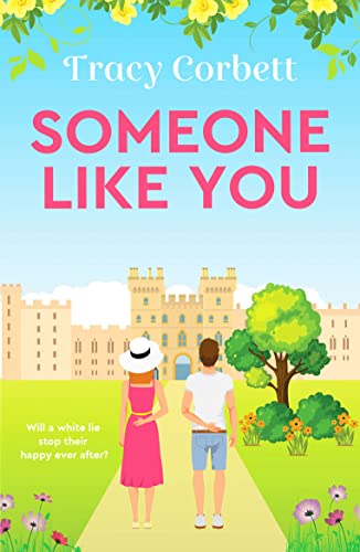 Someone Like You: Escape with this perfect uplifting romance (Swept Away By You, 1) von Canelo