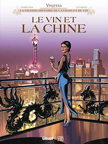 Vinifera - Le Vin et la Chine Vinifera - Le Vin et la Chine von GLENAT