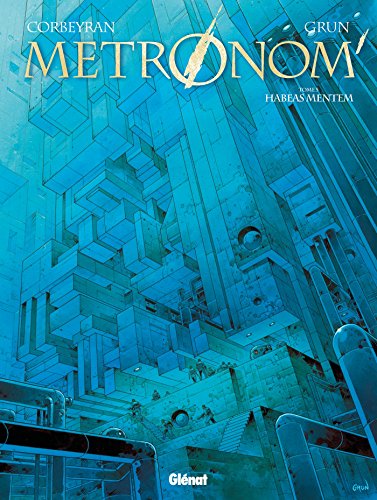 Metronom', Tome 5 : Habeas Mentem