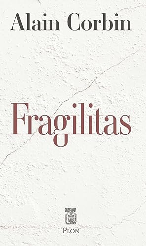 Fragilitas: Le plâtre et l'histoire de France Fragilitas: Le plâtre et l'histoire de France