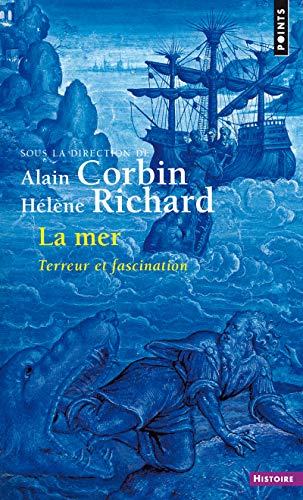 Mer. Terreur Et Fascination(la)