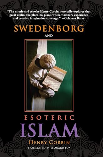 Swedenborg & Esoteric Islam (Swedenborg Studies, 4, Band 4)