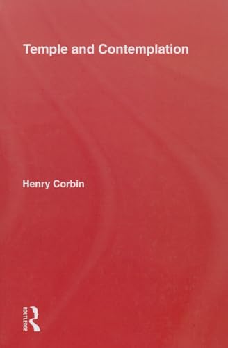 Temple & Contemplation (Islamic Texts and Contexts)