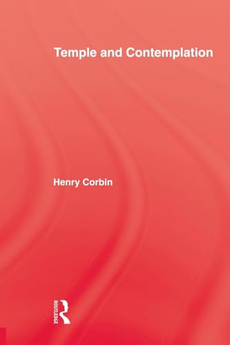 Temple & Contemplation (Islamic Texts and Contexts)