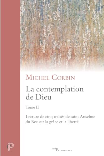 LA CONTEMPLATION DE DIEU - TOME 2