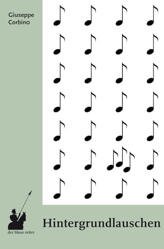 Hintergrundlauschen: DE Hintergrundlauschen: DE von der blaue reiter Verlag für Philosophie