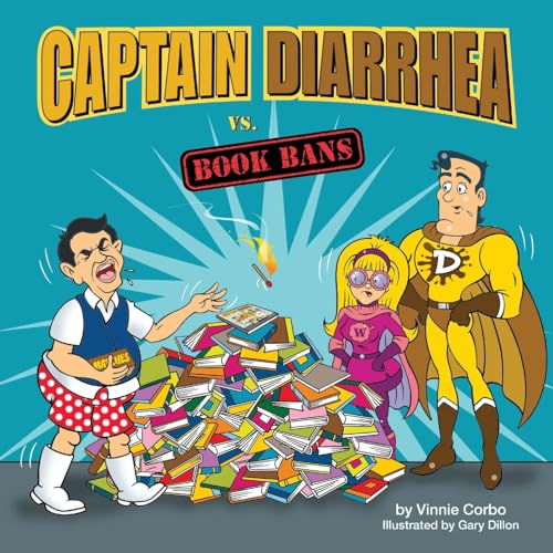 Captain Diarrhea vs. Book Bans von Volossal Publishing