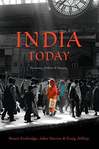 India Today: Economy, Politics and Society (Politics Today (1), Band 1) von Polity